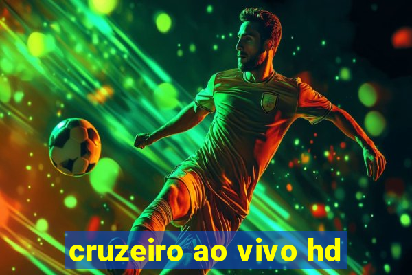 cruzeiro ao vivo hd